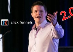 Unveiling Click Funnels 2.0: A Game-Changing Upgrade in Marketing Automation